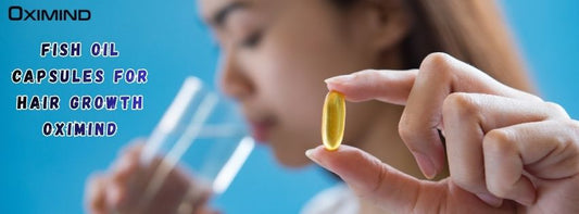 Fish Oil Capsules for Hair Growth - Oximind