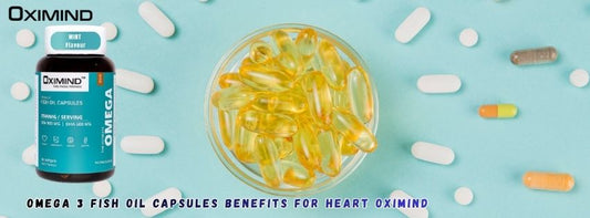 Omega-3 Fish Oil Capsules Benefits for Heart Health